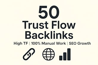 create 50 high trust flow dofollow backlinks link building