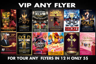 design VIP quality sports,church,party,club any flyer in 12h