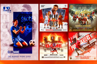 create an amazing sports flyer, soccer, basketball or any flyer