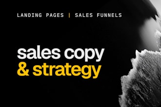 write sales copy for landing pages, sales pages, and funnels