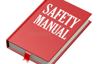 develop safety manual and safe work procedures
