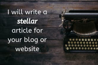 write a stellar article for your blog or website
