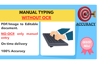 do manual typing work from handwritten and PDF or image files without ocr