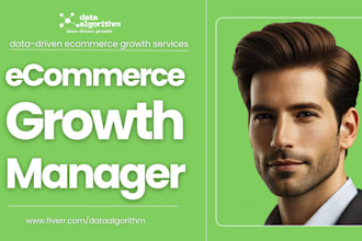 be your ecommerce marketing growth manager