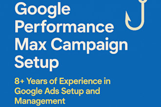 create an optimized performance max google ads campaign