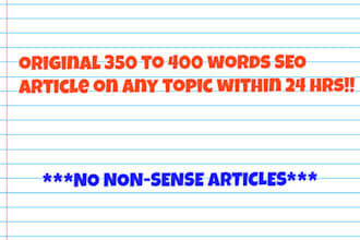 write a 350 to 400 words SEO article within 24hrs