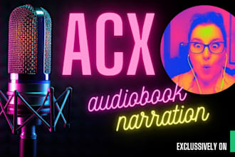 narrate and produce your audiobook to acx audible standards