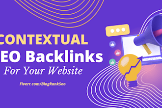 build ultra 100 contextual dofollow SEO backlinks