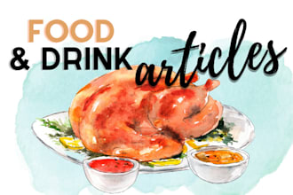 write food or drink articles for you