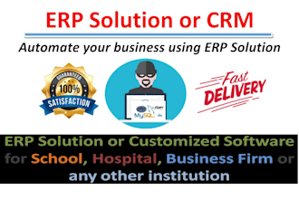 develop customized erp solution or management system