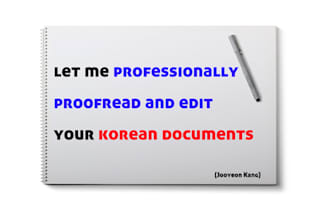 professionally proofread and edit your korean files
