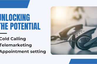 do telemarketing, cold calling and appointment setting