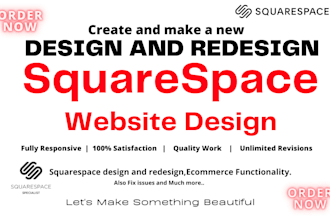 make, design or redesign your squarespace website design