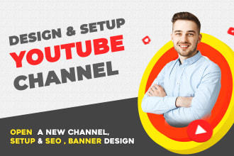 create, setup and design youtube channel
