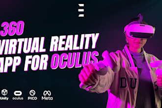 create 360 virtual reality VR app for oculus and vive