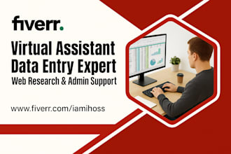 do accurate data entry, web research, CRM management, and data analysis