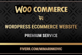 develop wordpress ecommerce website woocommerce online store for you