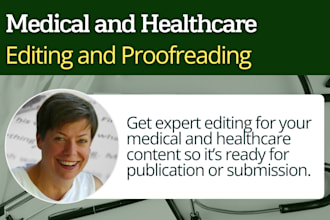 edit and proofread your medical and healthcare content