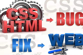 fix any php, javascript, css, html bug or error