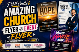 create amazing church flyer, or event flyer