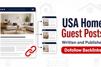 write and publish USA home improvement blog guest posts and SEO backlinks
