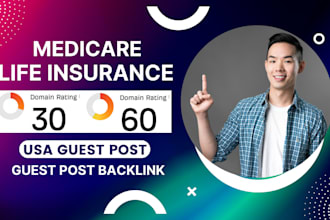 publish medicare life insurance article with USA guest post backlink for SEO