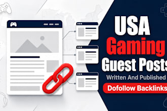 write and publish USA gaming SEO blog guest posts with backlinks