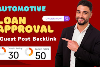 publish automotive loan approval article for premium guest post backlinks