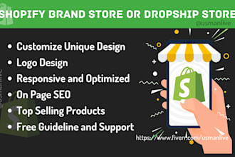 create shopify dropshipping store or shopify brand store