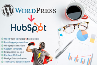 migrate wordpress to hubspot and hubspot landing page