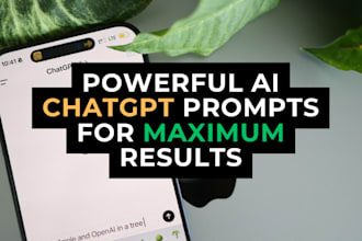 create powerful ai chatgpt prompts for maximum results
