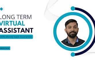 be your long term personal and executive virtual assistant