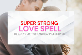 cast a powerful love spell