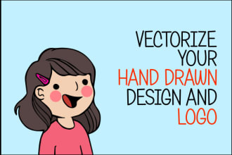 vectorize your hand drawn design and logo