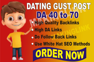 10 guest post backlinks on dating, relationship blog da 40 above