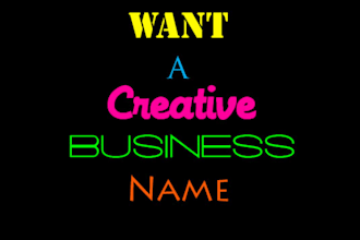 come up with a name for you Company or Brand