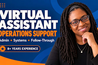 provide virtual assistant and operations support