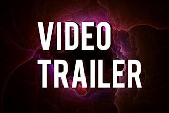 create video trailer in 24 hours
