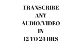 转录文件在12至24小时的音频或视频转录