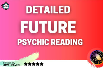 look at your future using my clairvoyance psychic gift