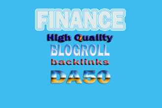 make da 50 blogroll dofollow SEO backlinks for finance site