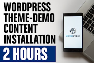 install theme and demo content within 2 hours