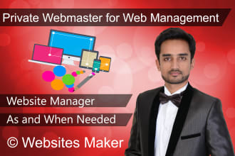 manage website maintenance changes tweaks as webmaster