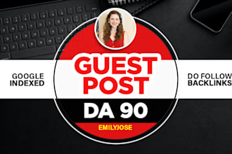 write and dofollow guest post on da 90 website