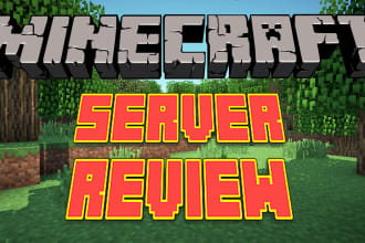review your minecraft server in detail and give feedback