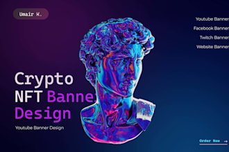 design an nft, crypto youtube banner in 24 hours