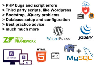 fix bugs, change functionality on your PHP or wordpress site