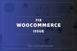 fix woocommerce issues or create new ecommerce website