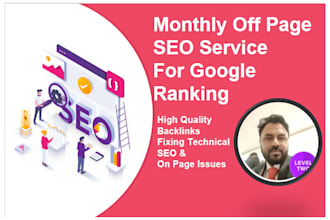 complete monthly off page SEO service with backlinks building for google ranking