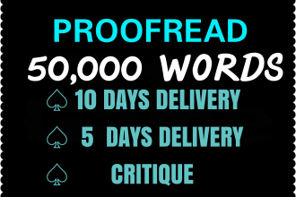 proofread 50,000 words in 10 days